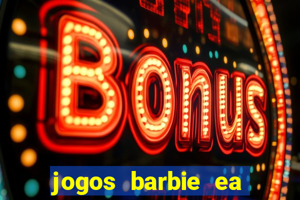 jogos barbie ea magia da moda